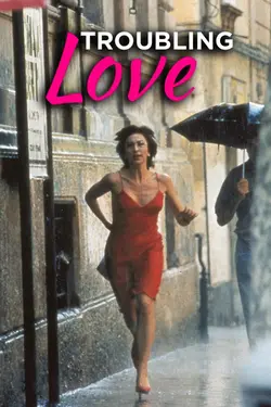 Troubling Love