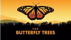 The Butterfly Trees