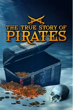 The True Story of Pirates