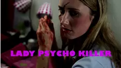 Lady Psycho Killer