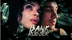 Bank Robber