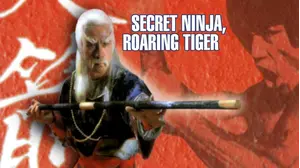 Secret Ninja, Roaring Tiger