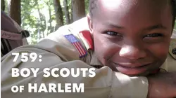 759: Boy Scouts of Harlem