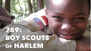 759: Boy Scouts of Harlem