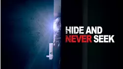 Hide-And-Never Seek