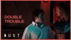 Double Trouble