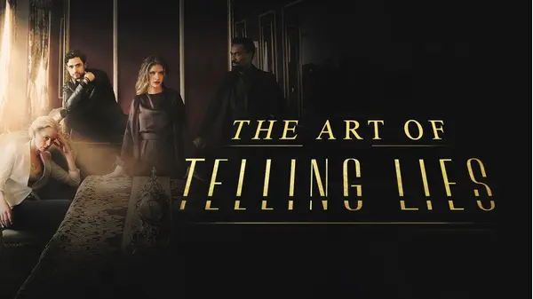 The Art Of Telling Lies | Xumo Play