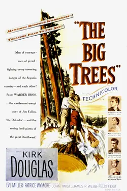 The Big Trees - Kirk Douglas, Restored & Uncut Western Epic