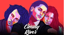 Cloudy River