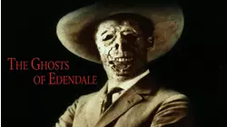 The Ghosts of Edendale