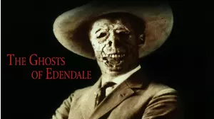 The Ghosts of Edendale