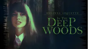 In the Deep Woods