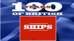 100 Years of British Ships