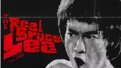 The Real Bruce Lee