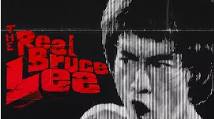 The Real Bruce Lee