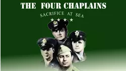 The Four Chaplains: Sacrifice at Sea