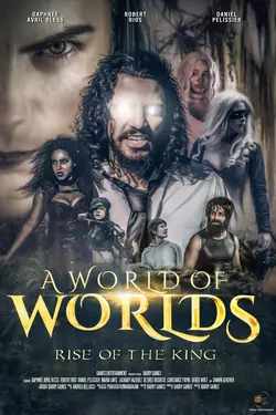 A World Of Worlds: Rise Of The King