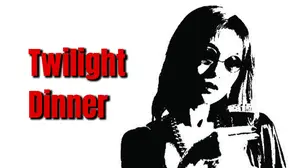 Twilight Dinner