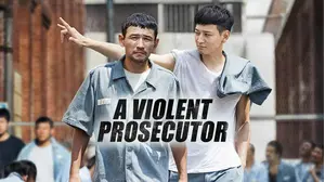 A Violent Prosecutor