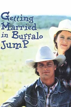 Getting Married in Buffalo Jump