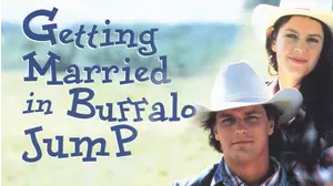 Getting Married in Buffalo Jump