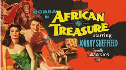 Bomba in "African Treasure" - Starring Johnny Sheffield, Formally Tarzan's Son "Boy"