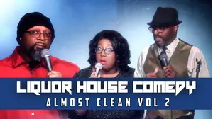 Liquor House Comedy Almost Clean Vol 2