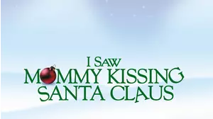 I Saw Mommy Kissing Santa Claus