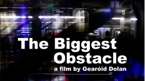 The Biggest Obstacle