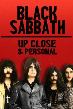 Black Sabbath: Up Close and Personal