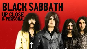 Black Sabbath: Up Close and Personal