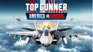 Top Gunner: America vs. Russia