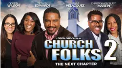 Church Folks 2: The Next Chapter