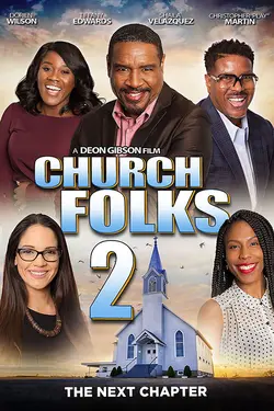 Church Folks 2: The Next Chapter