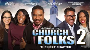 Church Folks 2: The Next Chapter