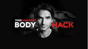 Todd Sampson's Body Hack