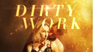 Dirty Work