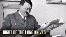 The Night of the Long Knives: Hitler's Rise to Power