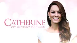 Catherine: 21st Century Princess