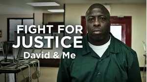 Fight for Justice: David & Me