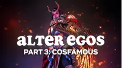 Part 3: CosFamous