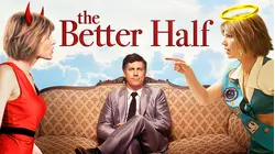 The Better Half