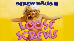 Loose Screws (Screwballs II)