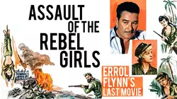 Assault Of The Rebel Girls