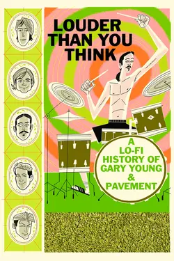 Louder Than You Think: A Lo-fi History Of Gary Young And Pavement