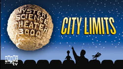 MST3K: City Limits