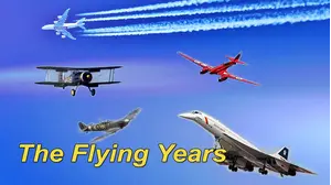 The Flying Years