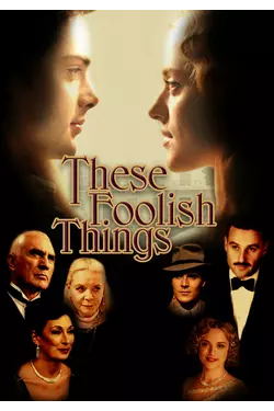 These Foolish Things