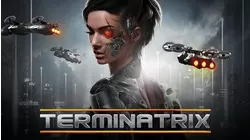 Terminatrix