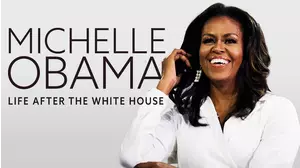 Michelle Obama: Life After the White House